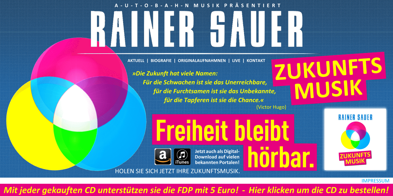 Rainer Sauer ZUKUNFTSMUSIK Freiheit bleibt hrbar